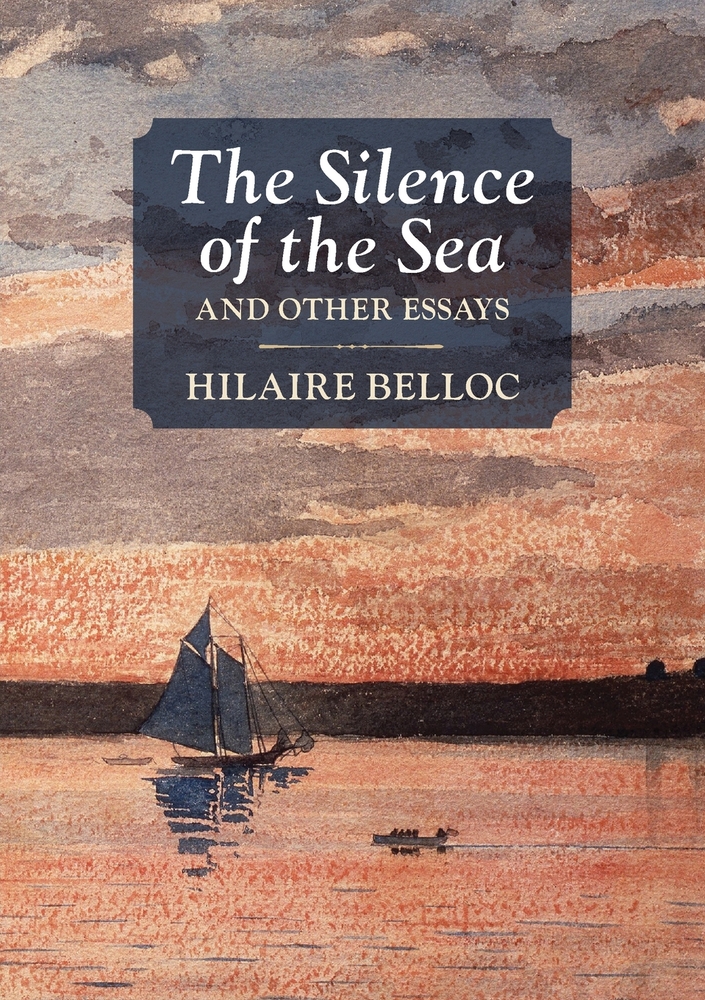 The Silence of the Sea: And Other Essays cover