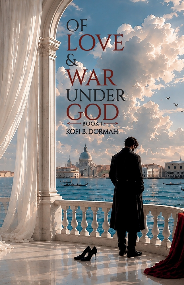 Of Love & War Under God, Book 1 cover