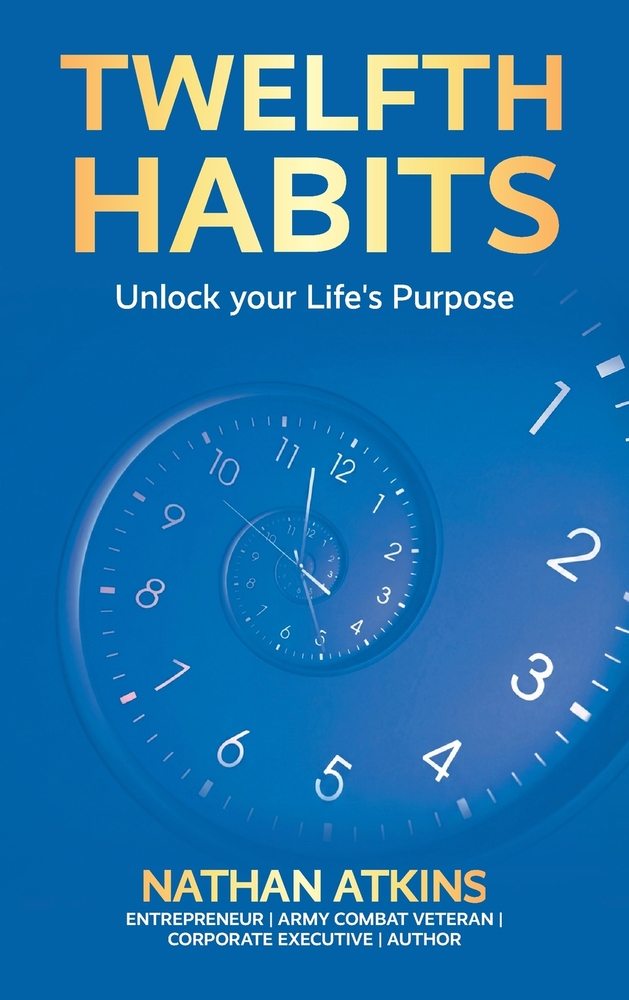 Twelfth Habits, Unlock your Life's Purpose cover