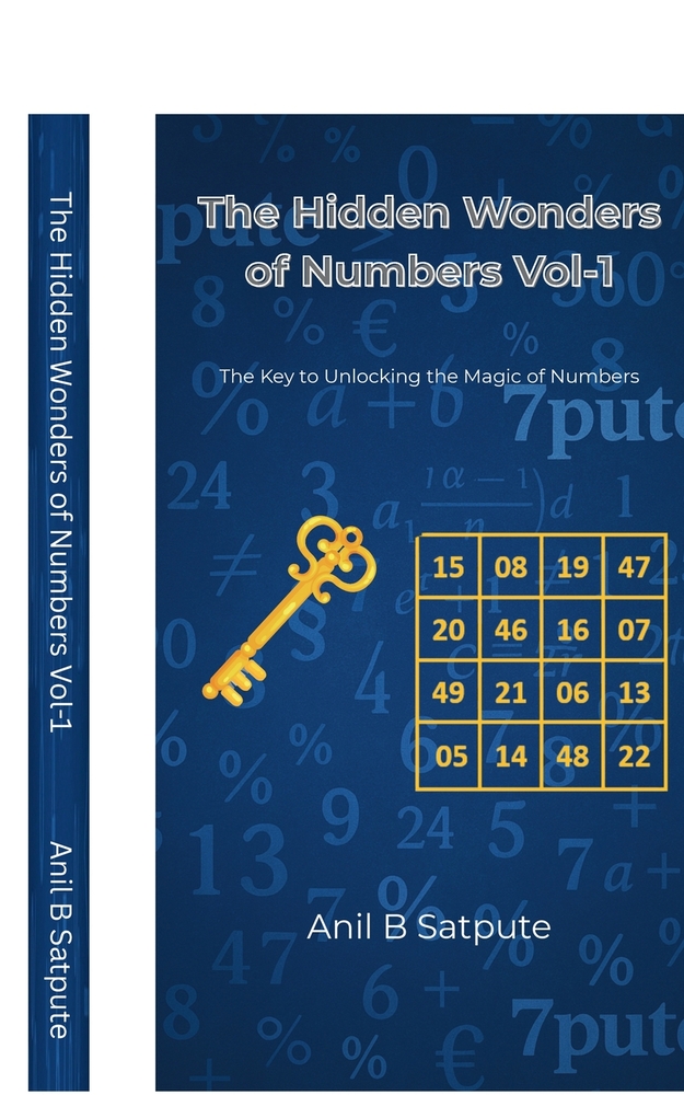 The Hidden Wonders of Numbers Vol-1: The Key to Unlocking the Magic of Numbers cover