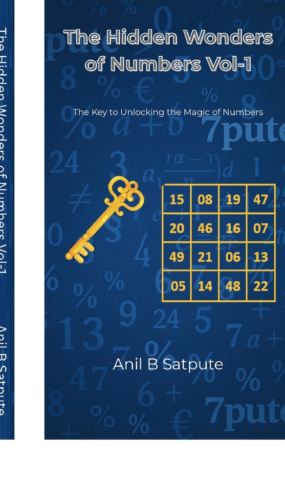 The Hidden Wonders of Numbers Vol-1: The Key to Unlocking the Magic of Numbers cover