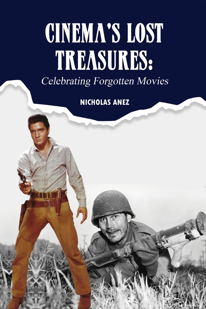 Cinema's Lost Treasures: Celebrating Forgotten Movies cover