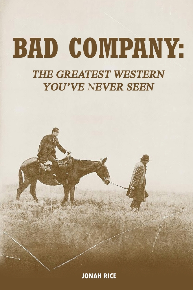 Bad Company: The Greatest Western You've Never Seen cover
