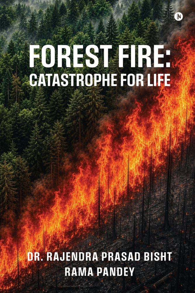 Forest Fire: Catastrophe for Life cover