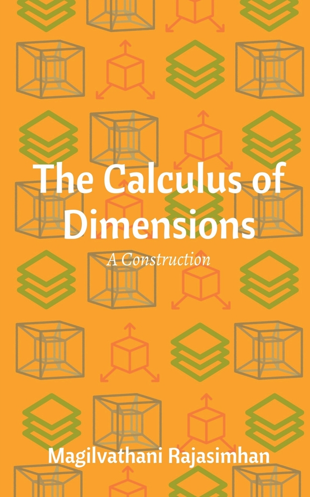 The Calculus of Dimensions: A Construction cover