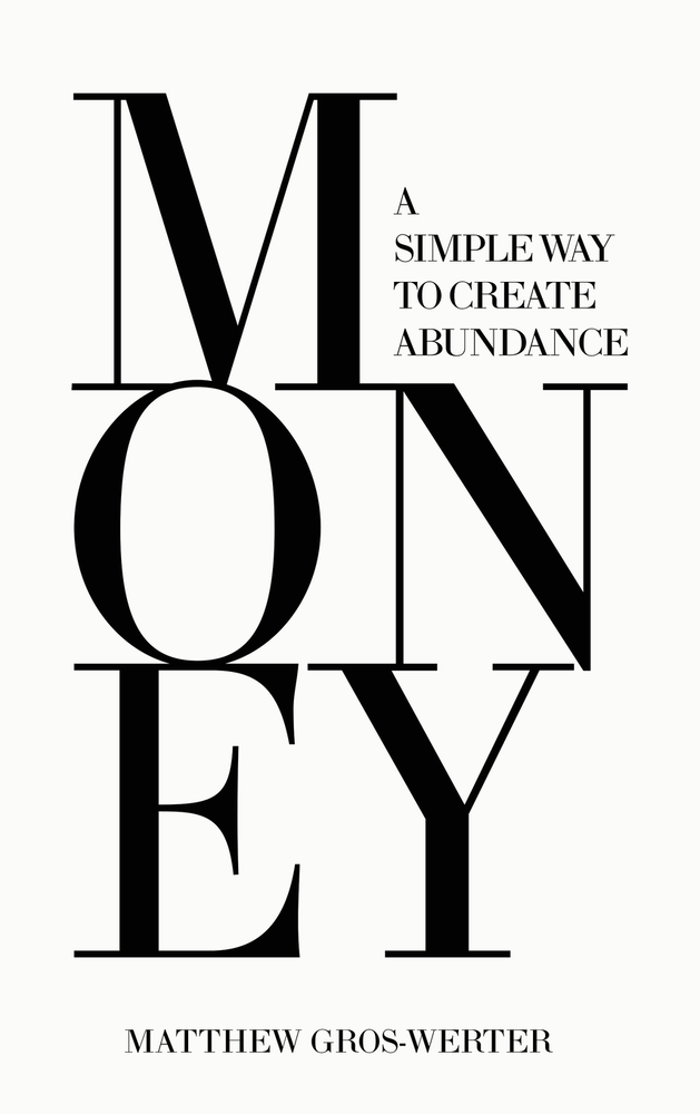 Money A Simple Way to Create Abundance cover