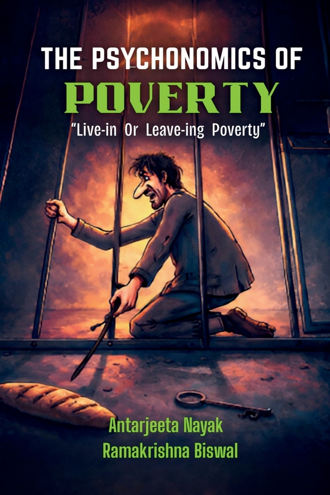 The Psychonomics of Poverty: "Live-in Or Leave-ing Poverty" cover