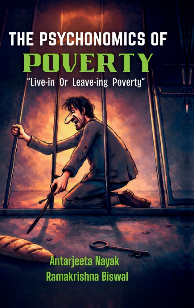 The Psychonomics of Poverty: "Live-in Or Leave-ing Poverty" cover