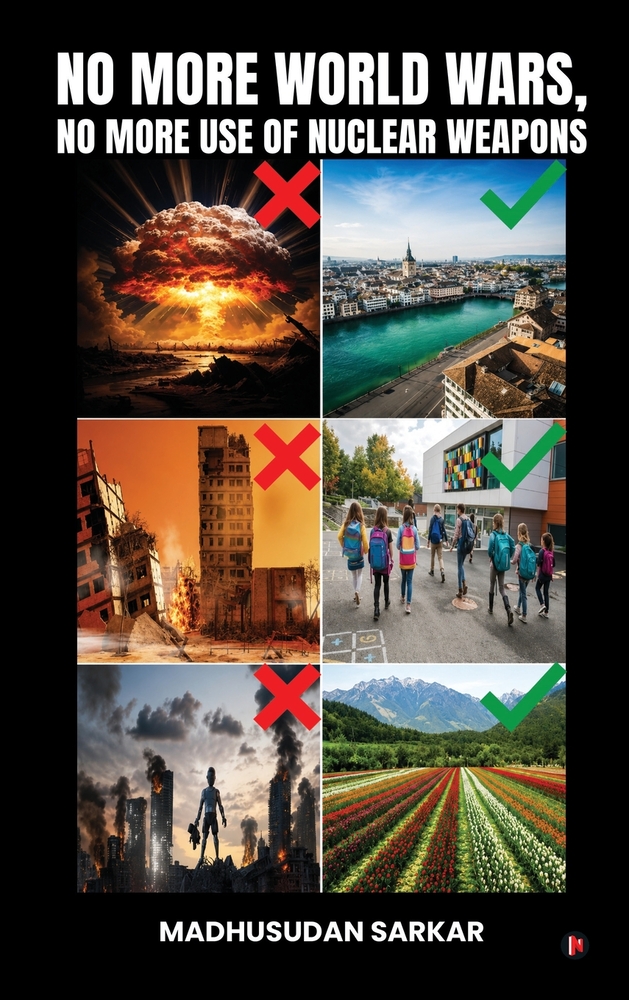 No More World Wars, No More Use of Nuclear weapons cover