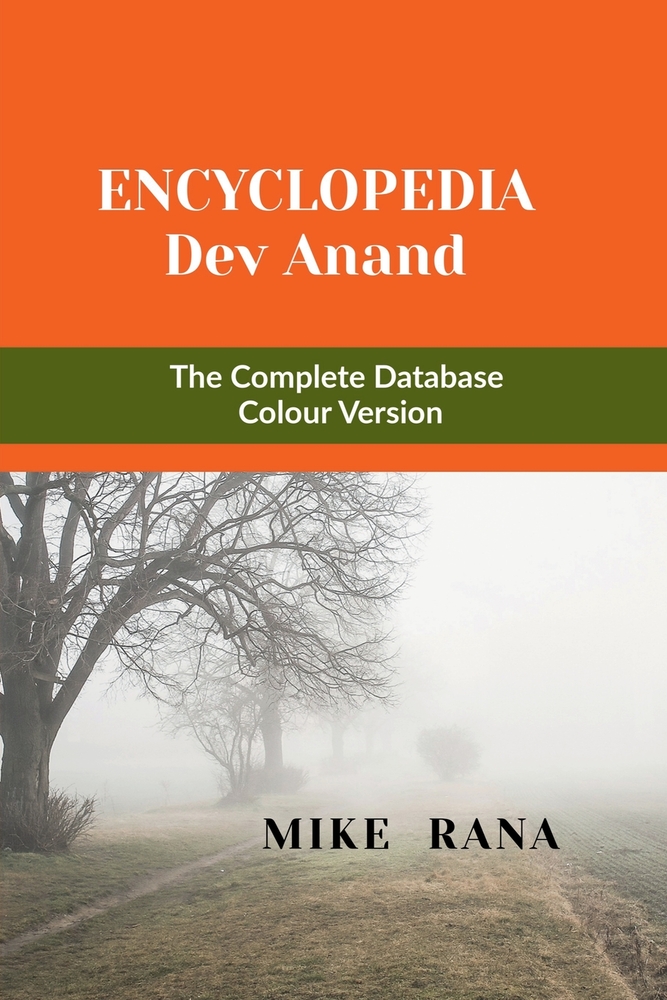 Encyclopedia - Dev Anand: The Complete Database - Colour Version cover