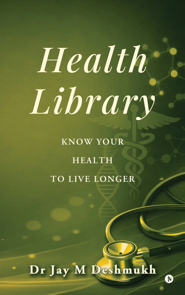 Health Library: Know Your Health To Live Longer cover