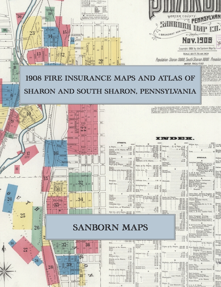 1908 Fire Insurance Maps and Atlas of Sharon and South Sharon, Pennsylvania: The Complete Sanborn Fire Insurance Atlas of Sharon, Pennsylvania, Mercer cover