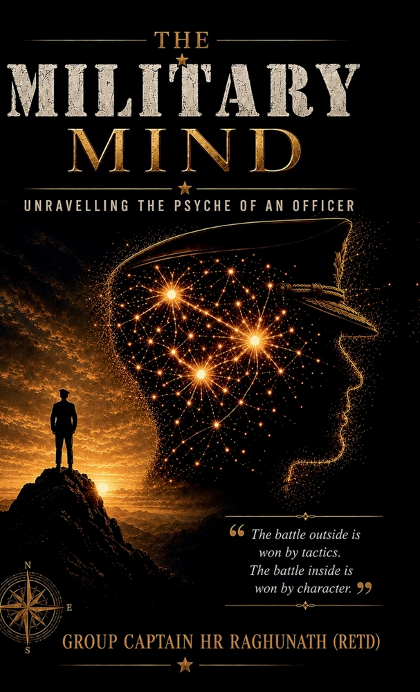 The Military Mind: Unravelling the Psyche of an Officer cover