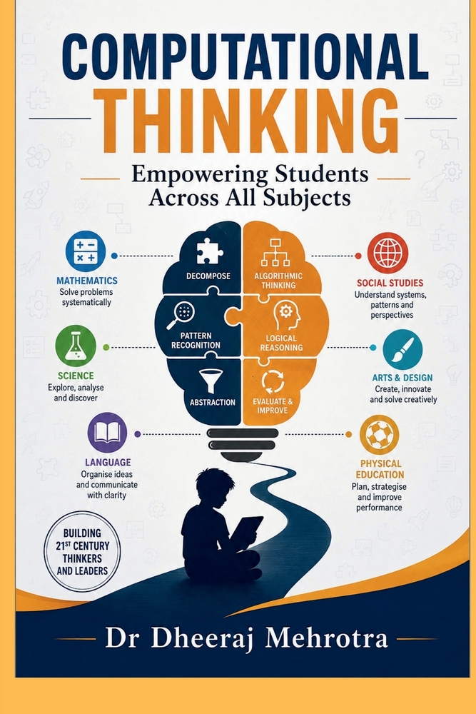 COMPUTATIONAL THINKING Empowering Students Across All Subjects: A Practical Guide for Teachers and School Leaders to Build Future-Ready Thinkers cover