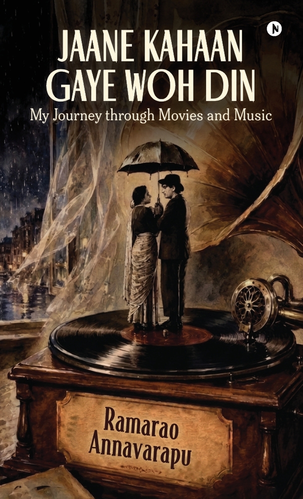 Jaane Kahaan Gaye Woh Din: My Journey through Movies and Music cover