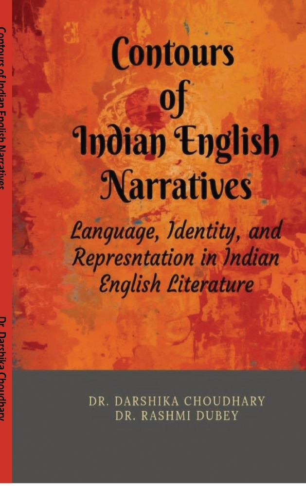 Contours of Indian English Narratives: Language, Identity, and Representation in Indian English Literature cover