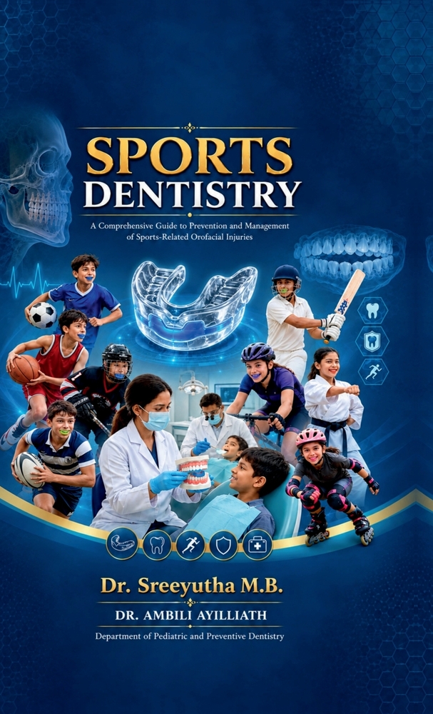 Sports Dentistry: A Comprehensive Guide to Prevention and Management of Sports-Related Orofacial Injuries cover