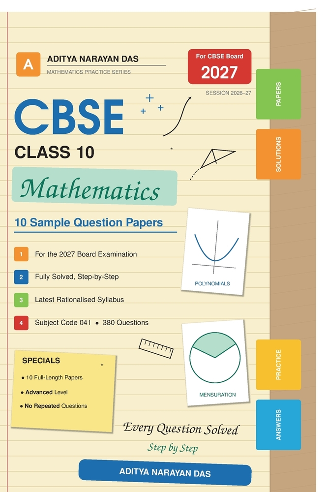 CBSE Class 10 Mathematics: 10 Sample Question Papers: For the 2027 Board Examination - Fully Solved with Step-by-Step Answers, Based on the Latest Rat cover
