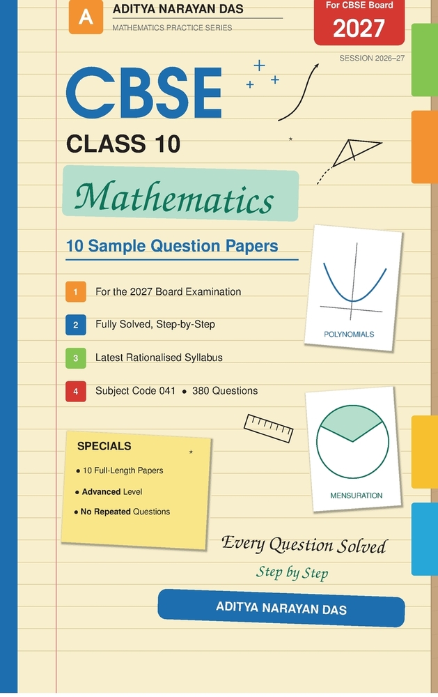 CBSE Class 10 Mathematics: 10 Sample Question Papers: For the 2027 Board Examination - Fully Solved with Step-by-Step Answers, Based on the Latest Rat cover