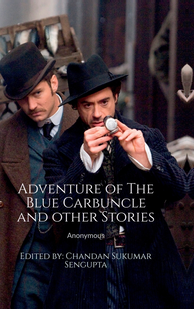 Adventure of The Blue Carbuncle and other Stories: Based on Detective Stories in which author speaks a little cover