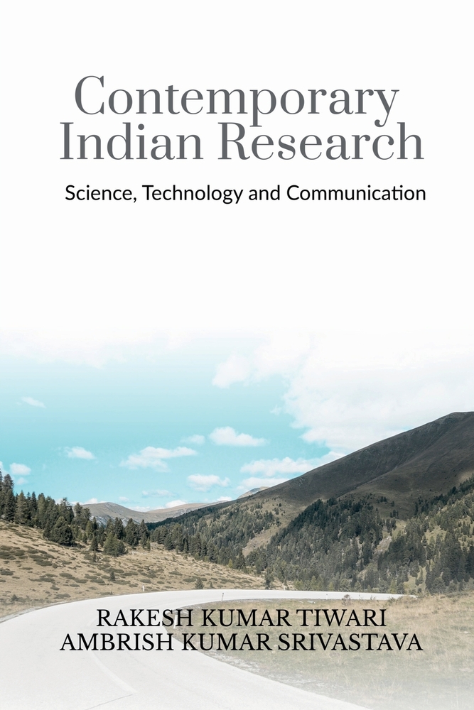 Contemporary Indian Research: Science, Technology and Communication cover