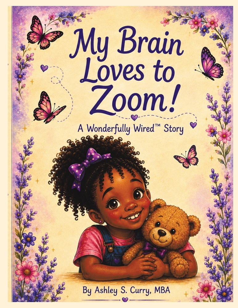 My Brain Loves to Zoom: A Wonderfully Wired Story cover