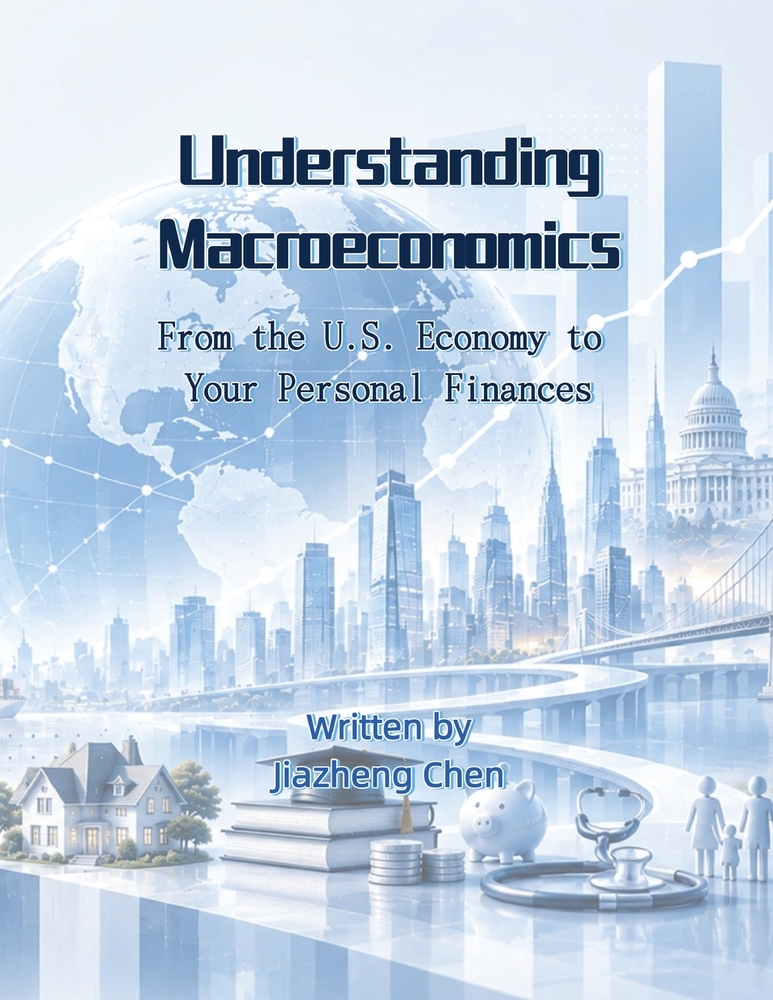 Understanding Macroeconomics: From the U.S. Economy to Your Personal Finances cover