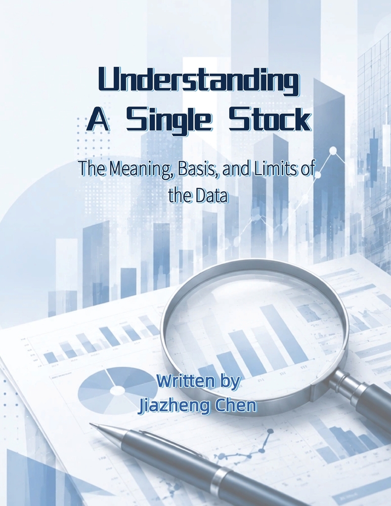 Understanding a Single Stock: The Meaning, Basis, and Limits of the Data cover