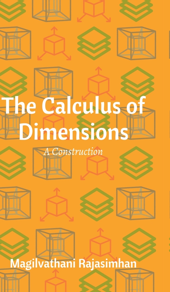 The Calculus of Dimensions: A Construction cover