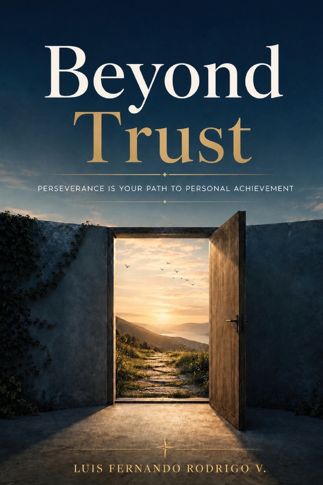 Beyond Trust: Perseverance is Your Path to Personal Achievement cover
