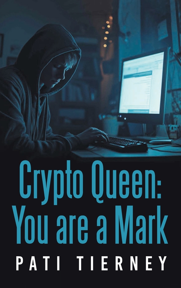 Crypto Queen: You are a Mark cover