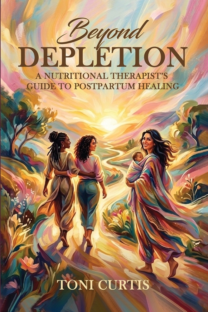 Beyond Depletion: A Nutritional Therapist's 42-Day Guide to Postpartum Healing cover