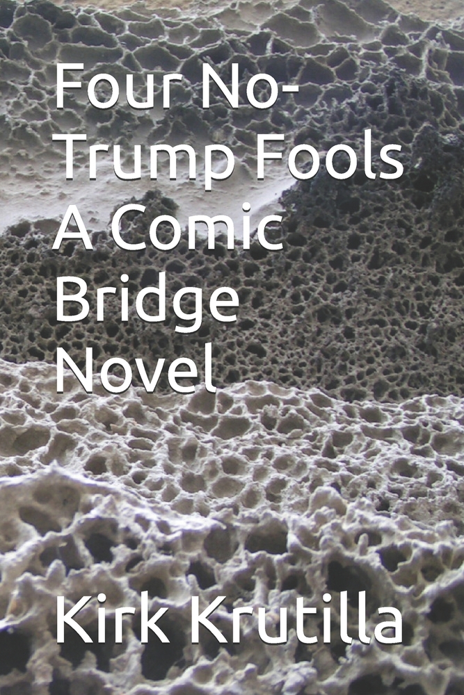 Four No-Trump Fools A Comic Bridge Novel cover