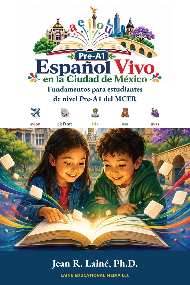 Español Vivo en la Ciudad de México: Serie de cuentos breves para estudiantes de nivel C2 del MCER cover