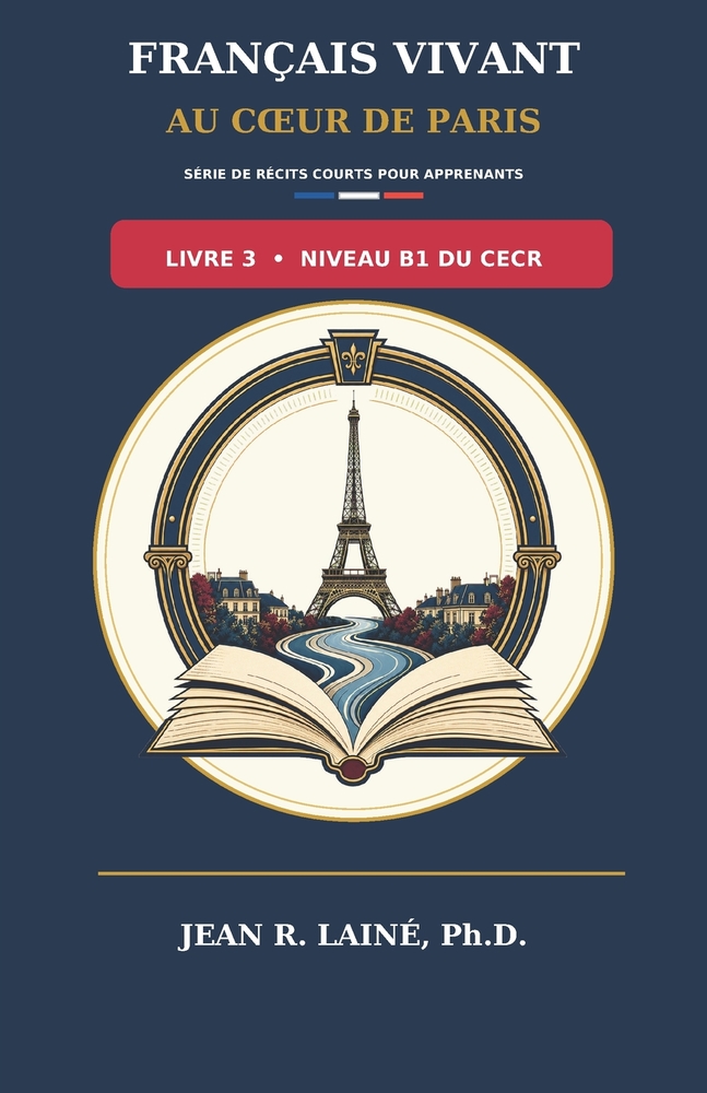 Français Vivant au Coeur de Paris: Série de récits courts pour apprenants de niveau C1 du CECR cover