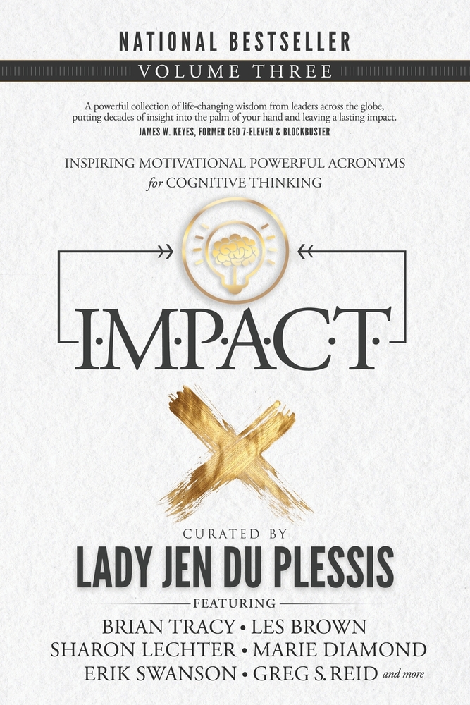 Impact: Inspiring Motivational Powerful Acronyms for Cognitive Thinking: Volume Three cover
