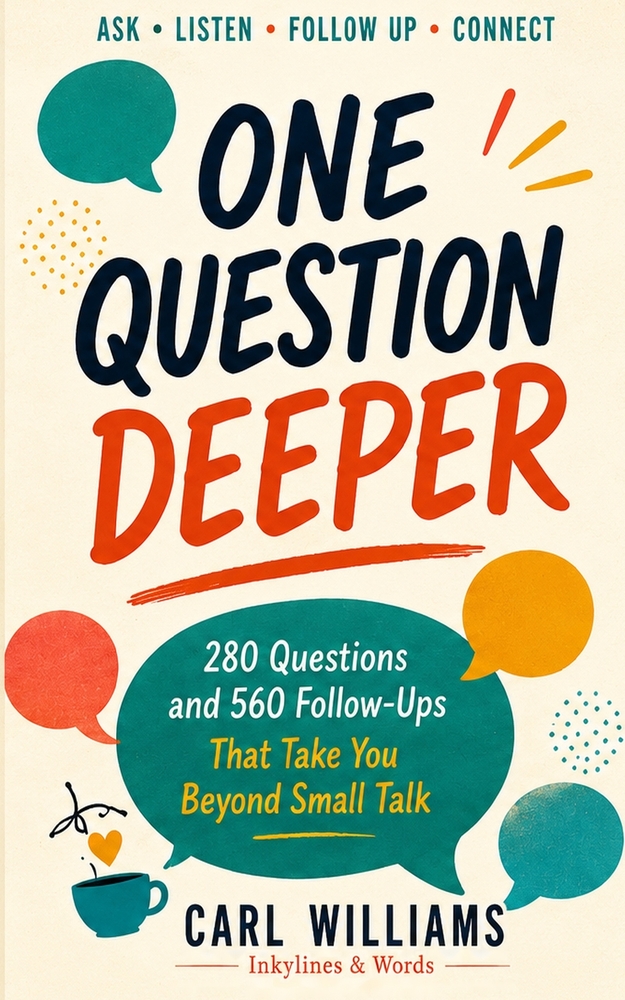 One Question Deeper: First Dates & New Friends. 280 Questions and 560 Follow-Ups for Getting Past Small Talk cover