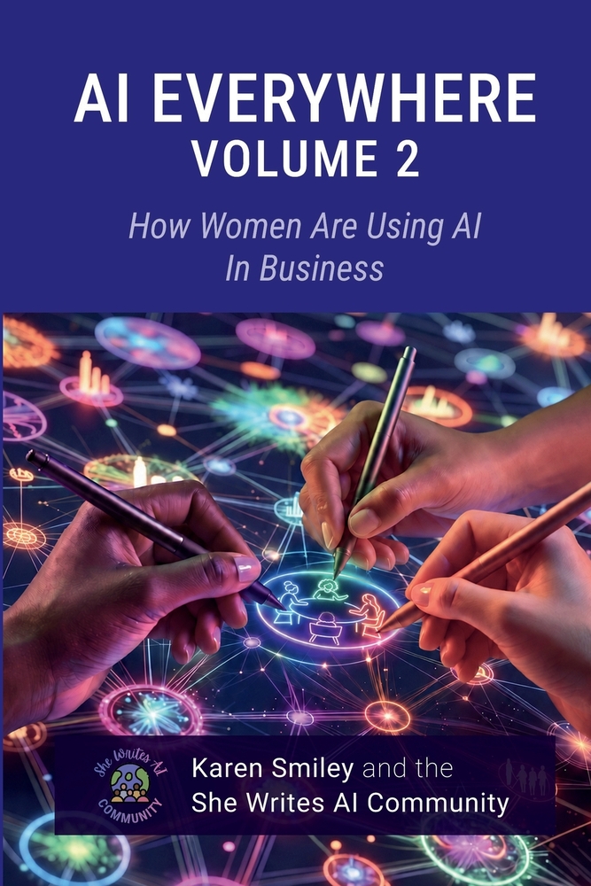 AI Everywhere, Volume 2: How Women Are Using AI In Business cover