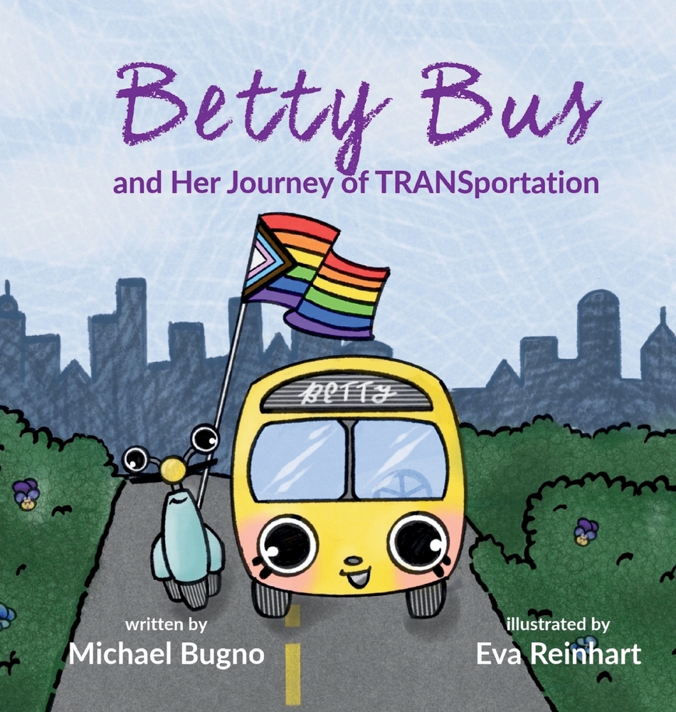 Betty Bus and Her Journey of TRANSportation cover