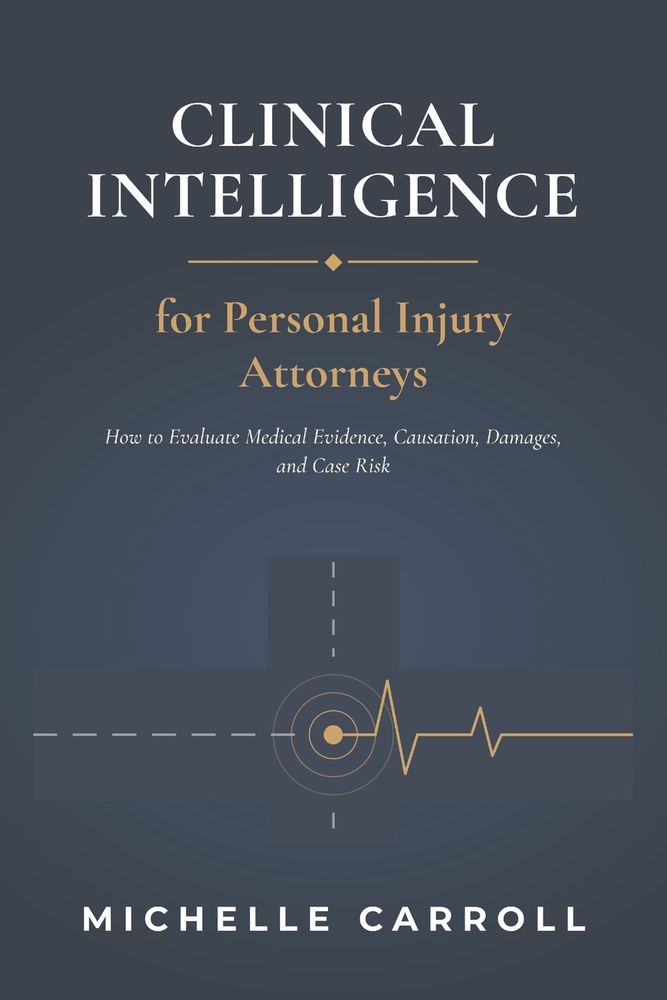 Clinical Intelligence For Personal Injury Attorneys cover