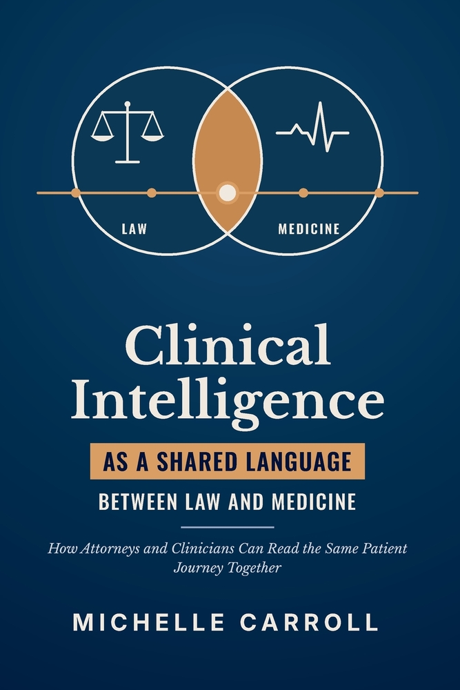 Clinical Intelligence as a Shared Language Between Law and Medicine cover
