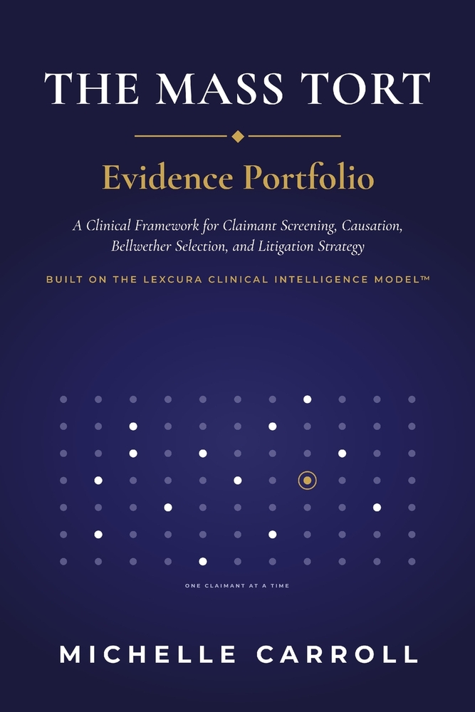 The Mass Tort Evidence Portfolio cover