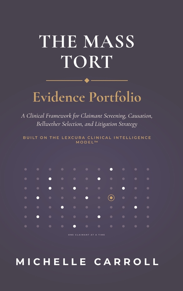 The Mass Tort Evidence Portfolio cover