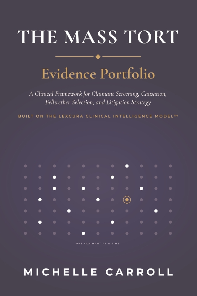 The Mass Tort Evidence Portfolio cover