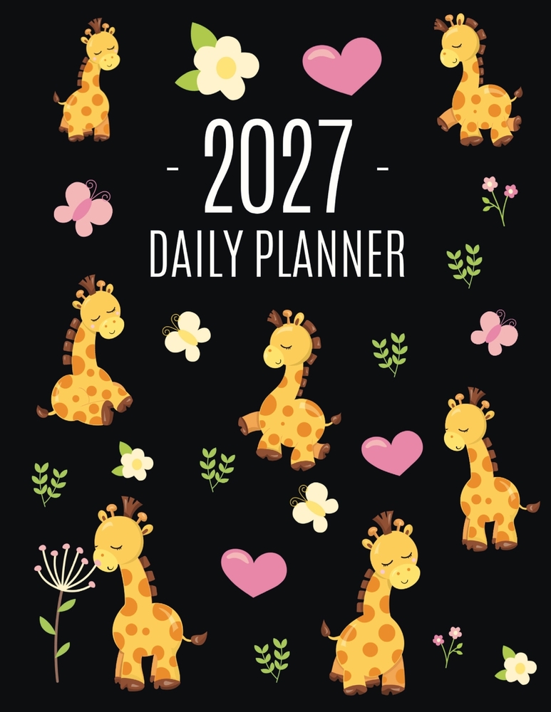 Cute Giraffe Planner 2027: Pretty Organizer for All Your Weekly Appointments Cool Safari Jungle Animal Scheduler: January-December 2027 cover