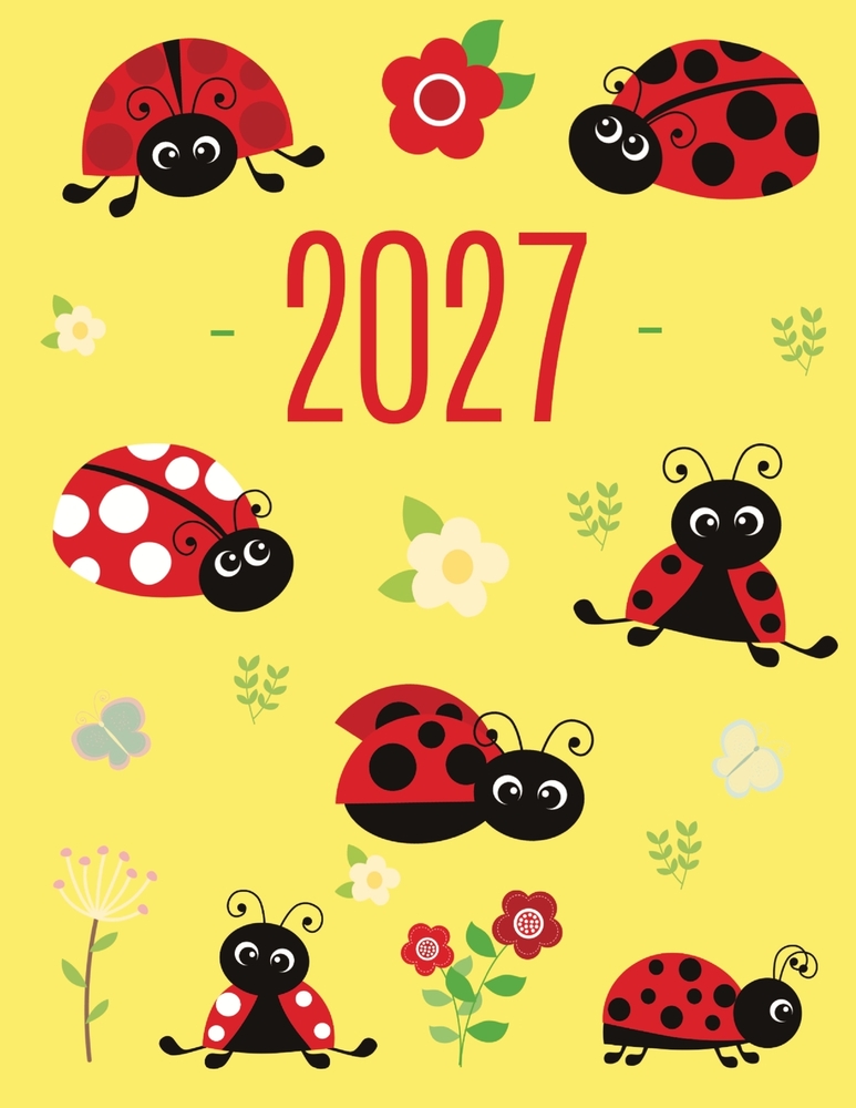 Ladybug Daily Planner 2027: Make 2027 a Productive Year! Cute Weekly Organizer with Red Insect January-December (12 Months) cover