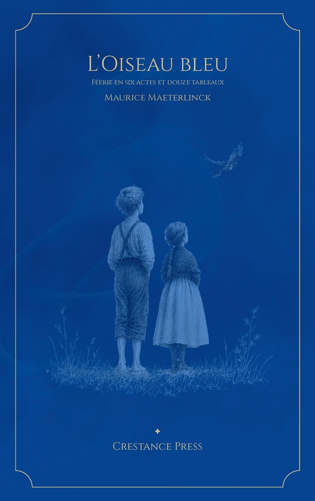 L'Oiseau bleu: Féerie en six actes et douze tableaux cover