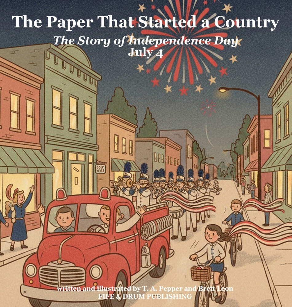 The Paper That Started a Country: The Story of Independence Day cover