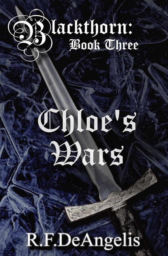 Chloe's Wars: Blackthorn: Book Three cover