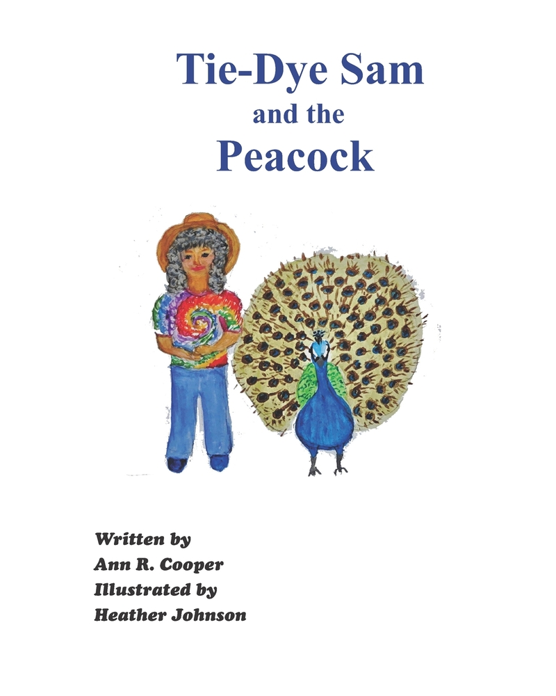 Tie-Dye Sam and the Peacock cover